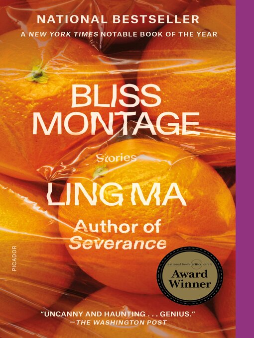 Title details for Bliss Montage by Ling Ma - Available